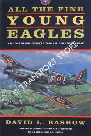 Bashow David L All The Fine Young Eagles In The