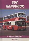 Bus Handbook 1 - North East England [1990] by WARBURTON, Steve & LITTLE, David 
