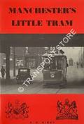Book cover of Manchester's Little Tram  by KIRBY, A.K. 