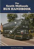 Book cover of The South Midlands Bus Handbook [1994] by POTTER, Bill & DONATI, David (eds.) 