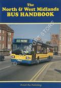 Book cover of The North & West Midlands Bus Handbook [1996] by POTTER, Bill & DONATI, David (eds.) 