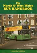 The North & West Wales Bus Handbook [1996] by DONATI, David & JONES, John (eds.)