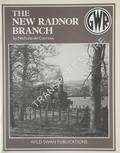 The New Radnor Branch  by de COURTAIS, Nicholas 