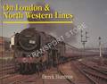 On London & North Western Lines  by HUNTRISS, Derek 