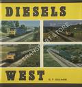Diesels West  by GILLHAM, G.F. 