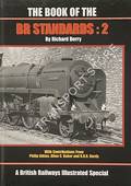 Book cover of The Book of the BR Standards / The Book of the BR Standards 2 by DERRY, Richard 