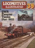 Locomotives Illustrated No. 39 - GWR Pannier Tanks (post - 1923) by HARRIS, Michael (ed.) 