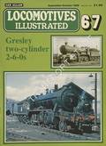Locomotives Illustrated no. 67 - Gresley two-cylinder 2-6-0s by LEIGH, Chris (ed.) 
