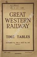 Time Tables, October 7th, 1946 to May 4th, 1947 (inclusive) by Great Western Railway 