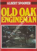 Old Oak Engineman  by SPOONER, Albert 