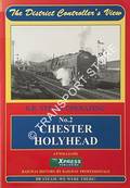 Book cover of The District Controller's View - Chester to Holyhead  by WILLIAMS, J.P. 