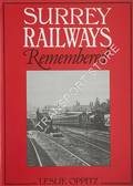 Surrey Railways Remembered  by OPPITZ, Leslie 