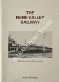 Book cover of The Nene Valley Railway (Blisworth - Northampton - Peterborough) by RHODES, John 