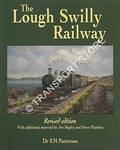 Book cover of The Londonderry & Lough Swilly Railway by PATTERSON, Edward M. 