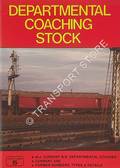 Departmental Coaching Stock  by BUTCHER, Roger & FOX, Peter