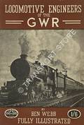 Locomotive Engineers of the GWR  by WEBB, Ben 