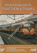 Book cover of Irish Railways Traction & Travel by JONES, Peter & MARSHALL, Andrew