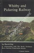 Book cover of Whitby and Pickering Railway  by JOY, David 