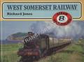 Steam Portfolios: West Somerset Railway by JONES, Richard 