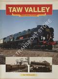 Book cover of Taw Valley - From Dream to Steam by McDONALD, Ian