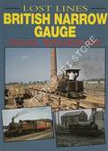 Lost Lines: British Narrow Gauge by WELBOURN, Nigel