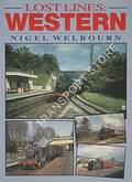 Lost Lines: Western by WELBOURN, Nigel
