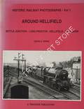 Around Hellifield: Settle Junction - Long Preston - Hellifield - Bell Busk by BINNS, Donald