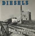 Diesels on Cornwall's Main Line  by FORD, H.L. 