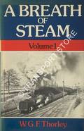 Book cover of A Breath of Steam by THORLEY, W.G.F.