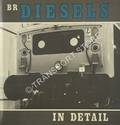 BR Diesels in Detail  by OAKLEY, Michael & MORRISON, Brian 