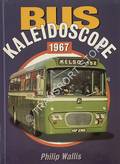 Book cover of Bus Kaleidoscope 1967 by WALLIS, Philip
