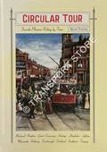 Book cover of Circular Tour - Seaside Pleasure Riding by Tram by TURNER, Brian