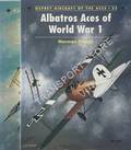 Albatros Aces of World War 1 by FRANKS, Norman