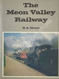 Book cover of The Meon Valley Railway by STONE, R.A.