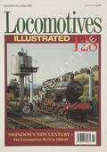 Locomotives Illustrated no. 128 - Swindon's New Century: The Locomotives Built in 1900-09 by STEPHENSON, Brian (ed.)