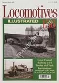 Locomotives Illustrated no. 156 - Great Central Railway 0-6-0 Tender and Tank Locomotives including LNER Classes 'J8' to ' J13' and 'J58' to 'J63' by STEPHENSON, Brian (ed.)