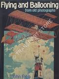 Flying and Ballooning from old photographs  by FABB, John 