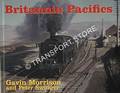 Britannia Pacifics by MORRISON, Gavin & SWINGER, Peter