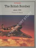 The British Bomber since 1914  by MASON, Francis K. 