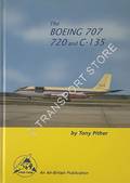 The Boeing 707, 720 and C-135 by PITHER, Tony