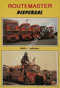 Book cover of Routemaster Dispersal by JENKINSON, Keith A.