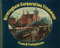 Book cover of Birmingham Corporation Trams and Trolleybuses by MAYOU, Archie; BARKER, Terry & STANFORD, John