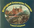 Book cover of Birmingham Corporation Trams and Trolleybuses by MAYOU, Archie; BARKER, Terry & STANFORD, John