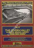 The District Controller's View - 1950's BR Steam Operating: The Severn Valley by WEBB, P.