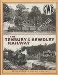 The Tenbury & Bewdley Railway by BEDDOES, Keith & SMITH, William H.