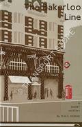 The Bakerloo Line - A Short History by HORNE, M.A.C.