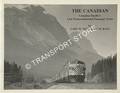 Book cover of The Canadian - Canadian Pacific's Last Transcontinental Passenger Train by NESS, Gary W. & BAIN, D.M.