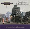 British Railways in Colour: From Steam to the Scrapyard by EARNSHAW, Alan