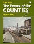 Book cover of The Power of the Counties by WATERS, Laurence