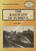 Book cover of The Railways of Purbeck by KIDNER, R.W.